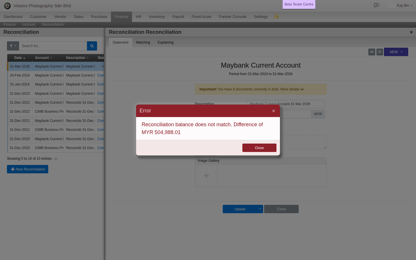 An error dialog reading Reconciliation balance does not match, Difference of MYR 504,988.01