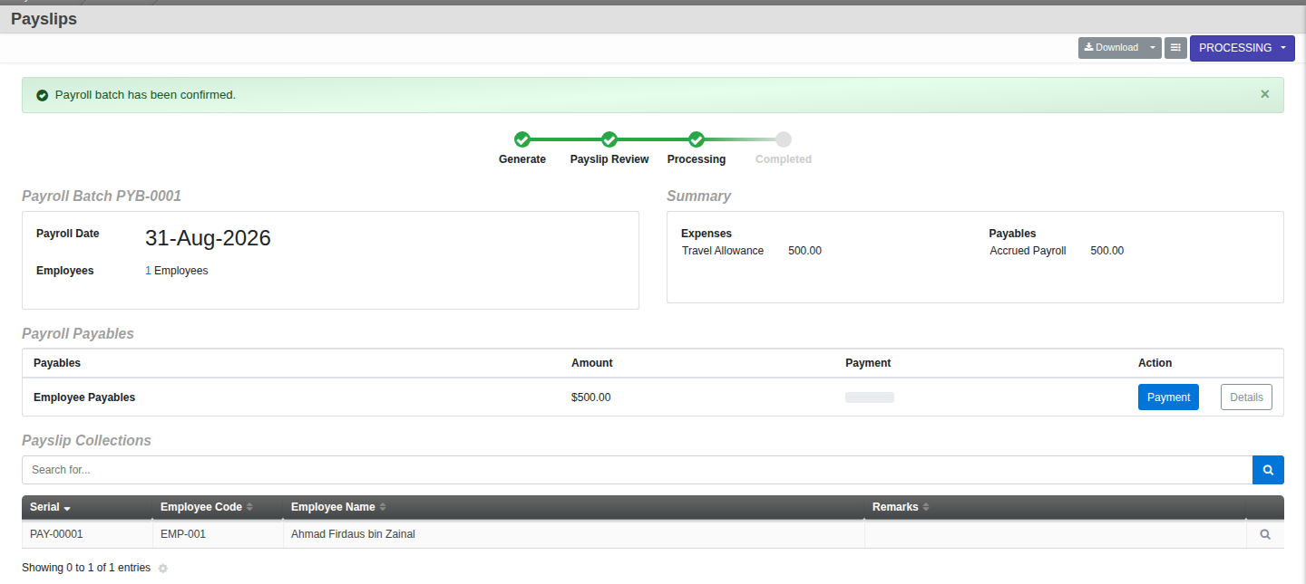 A confirmed payroll batch: the Generate, Payslip Review, Processing, Completed stepper with Processing reached, Payroll Payables showing Employee Payables, and the Payslip Collections list